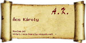 Ács Károly névjegykártya